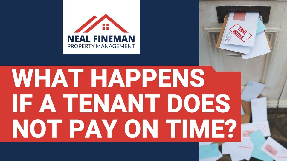 Owner FAQ 07 - What happens if a tenant does not pay on time