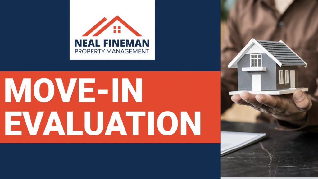 Move-in Evaluation